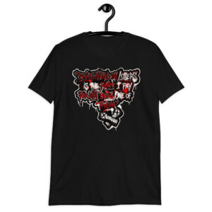 "Not One Of Them" Short-Sleeve Unisex T-Shirt