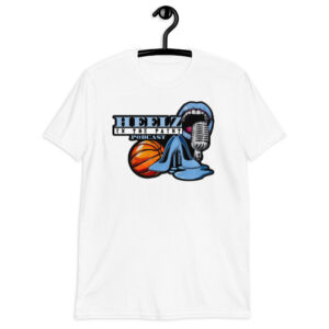 "Heelz In The Paint Podcast" Short-Sleeve Unisex T-Shirt