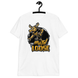 "The Muth Is Loose" Short-Sleeve Unisex T-Shirt