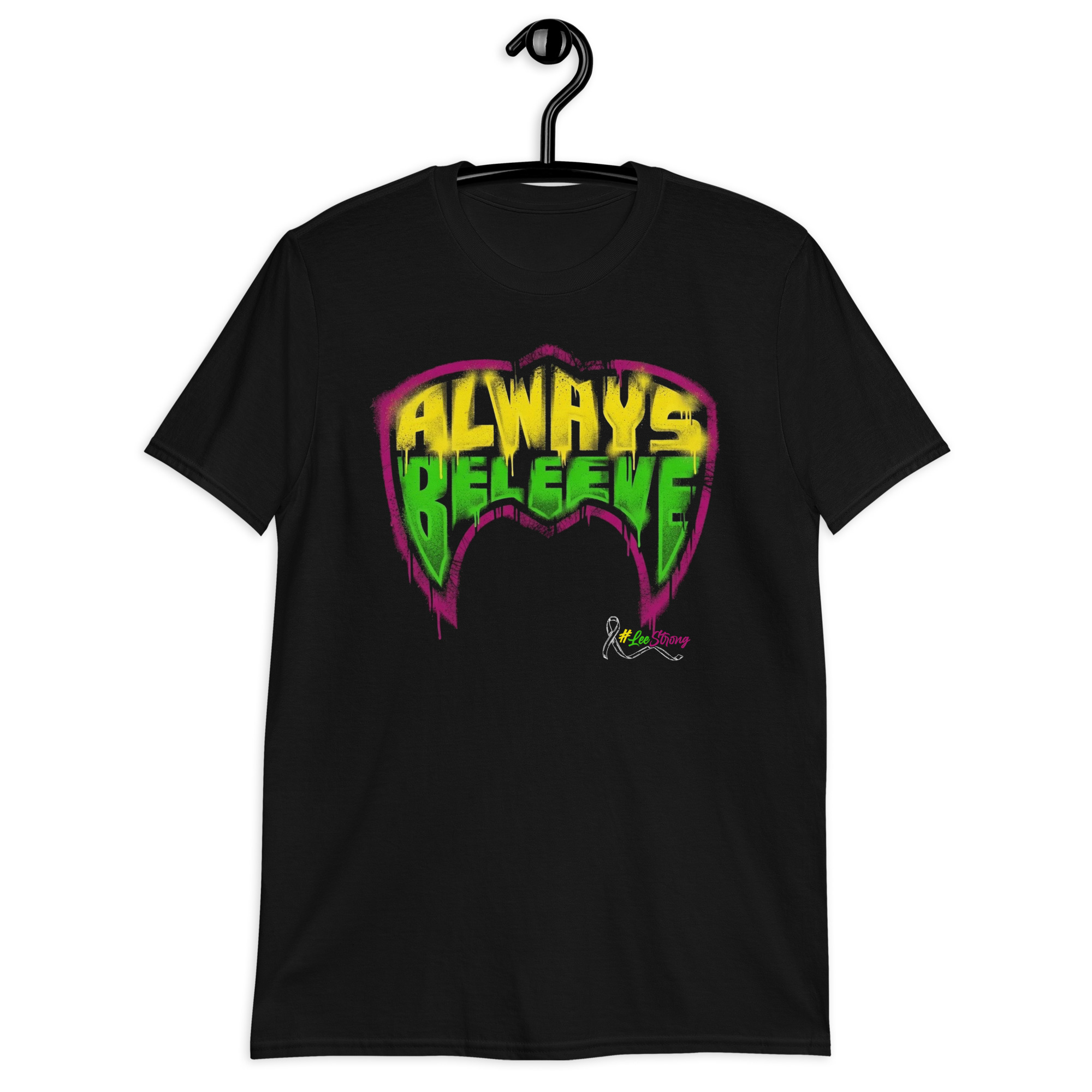 “ALWAYS BELEEVE” Short-Sleeve Unisex T-Shirt