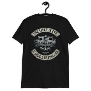 "The Liver Is Evil" Short-Sleeve Unisex T-Shirt