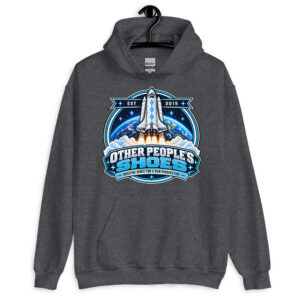 "Other People's Shoes: Creating Space" Unisex Hoodie
