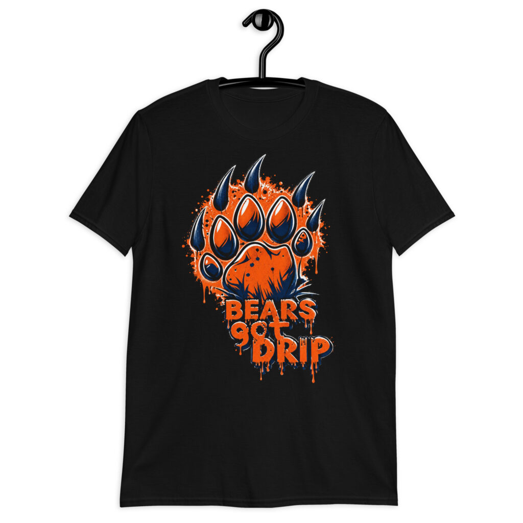 "Bears Got Drip" Short-Sleeve Unisex T-Shirt
